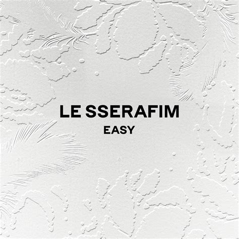Download [EP] LE SSERAFIM – EASY (MP3) • Kpop Explorer.